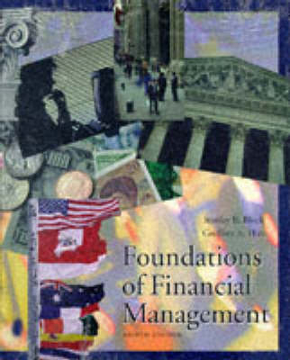 Foundations of Financial Management - Stanley B. Block, Geoffrey A. Hirt
