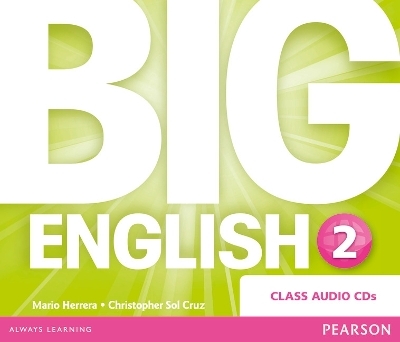 Big English 2 Class CD - Mario Herrera, Christopher Cruz, Christopher Sol Cruz