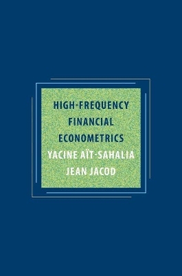 High-Frequency Financial Econometrics