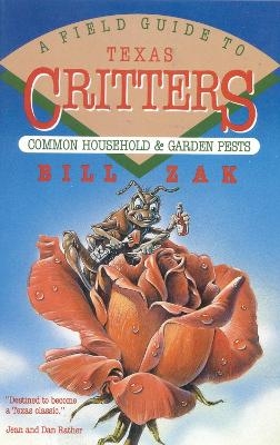 A Field Guide to Texas Critters - Bill Zak
