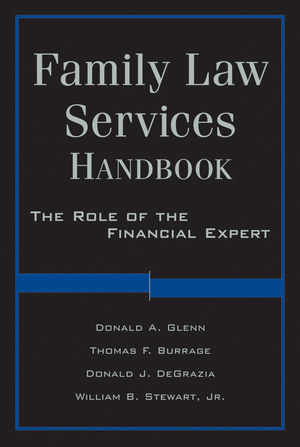 Family Law Services Handbook - Donald A. Glenn, Thomas F. Burrage, Donald DeGrazia, William Stewart
