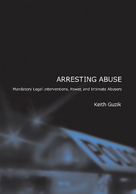 Arresting Abuse - Keith Guzik