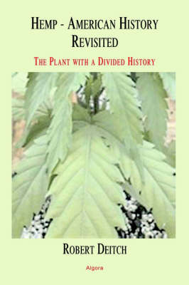 Hemp - American History Revisited (Hc) - Robert Deitch