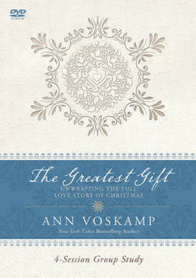 Greatest Gift DVD, The - Ann Voskamp
