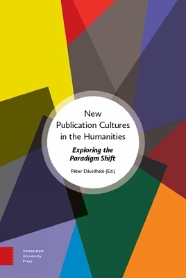 New Publication Cultures in the Humanities - 