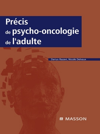 Precis de psycho-oncologie de l'adulte