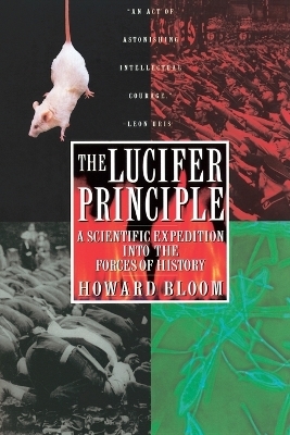 The Lucifer Principle