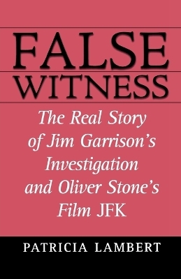False Witness - Patricia Lambert