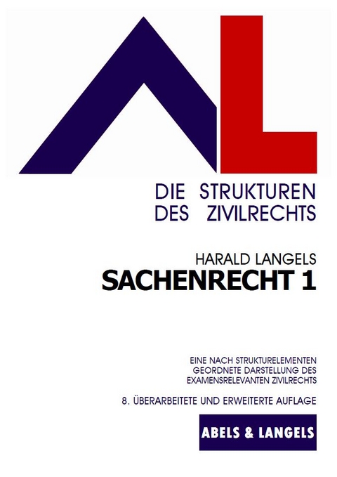 Sachenrecht 1 - Harald Langels