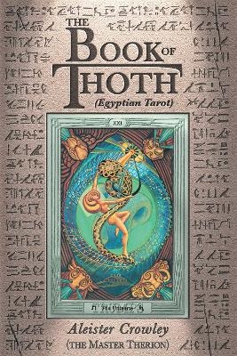 The Book of Thoth - Aleister Crowley