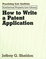 How to Write a Patent Application