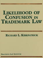 Likelihood of Confusion in Trademark Law