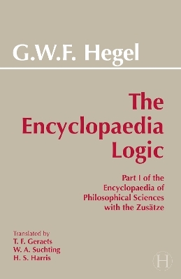 The Encyclopaedia Logic - G. W. F. Hegel