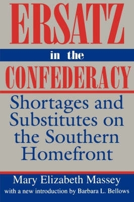 Ersatz in the Confederacy - Mary Elizabeth Massey