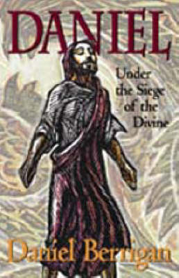 Daniel - Daniel Berrigan