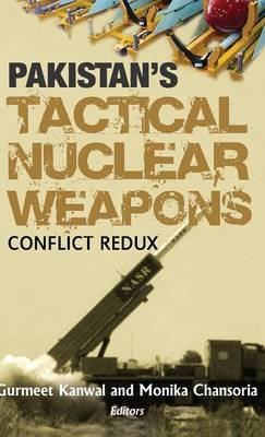 Pakistan's Tactical Nuclear Weapons - 