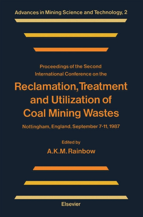 Reclamation, Treatment and Utilization of Coal Mining Wastes - 