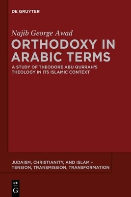 Orthodoxy in Arabic Terms - Najib George Awad