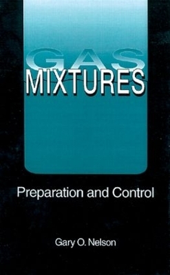 Gas Mixtures - Gary Nelson