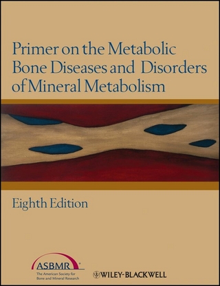 Primer on the Metabolic Bone Diseases and Disorders of Mineral Metabolism