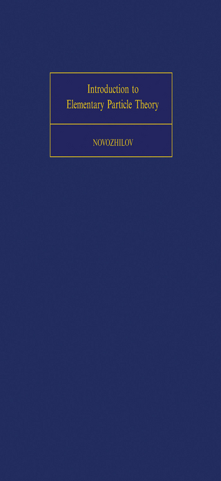 Introduction to Elementary Particle Theory