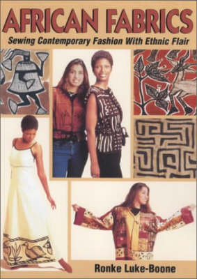 African Fabrics - Ronke Luke-Boone