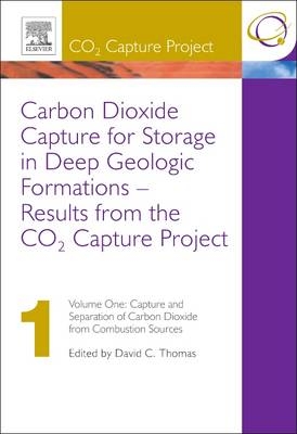 Carbon Dioxide Capture for Storage in Deep Geologic Formations - Results from the CO&sup2; Capture Project - 
