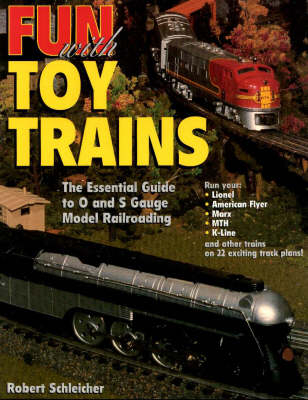 Fun with Toy Trains