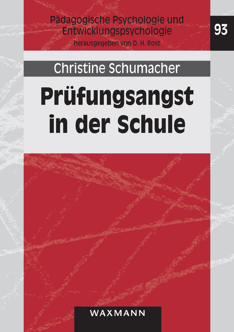 Pr&uuml;fungsangst in der Schule -  Christine Schumacher