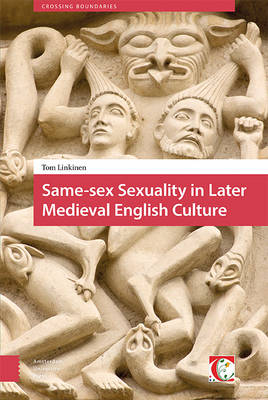 Same-sex Sexuality in Later Medieval English Culture - Tom Linkinen