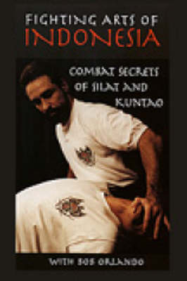Fighting Arts of Indonesia
