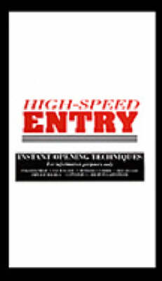 High-Speed Entry