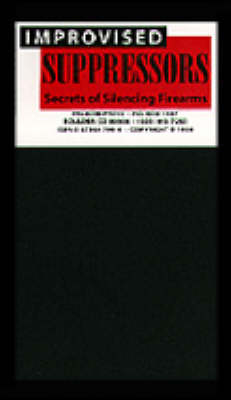 Improvised Suppressors -  Paladin Press
