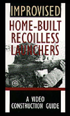 Improvised Home-built Recoilless Launchers