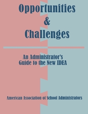 Opportunities & Challenges - Leigh M. Manasevit, Karen S. Lovitch, Christine Plagata-Neubauer