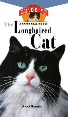 Longhaired Cats: An Owner's Guide