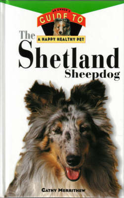 Shetland Sheepdog: An Owner's Guide