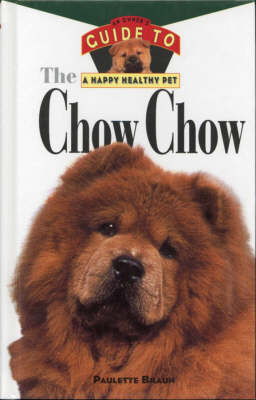 The Chow Chow: An Owner's Guide -  Holloway