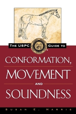 The USPC Guide to Conformation Movement and Sound