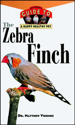 The Zebra Finch - Mathew Vriends