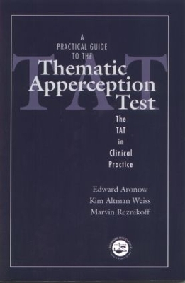 A Practical Guide to the Thematic Apperception Test