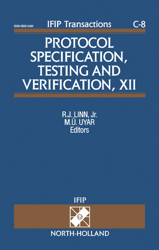 Protocol Specification, Testing and Verification, XII