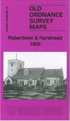 Roberttown & Hartshead 1905 - Alan Godfrey
