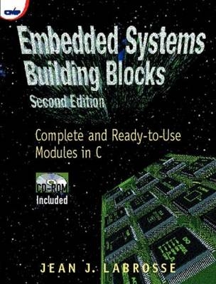 Embedded Systems Building Blocks - Jean Labrosse