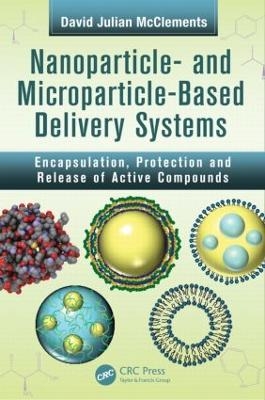 Nanoparticle- and Microparticle-based Delivery Systems