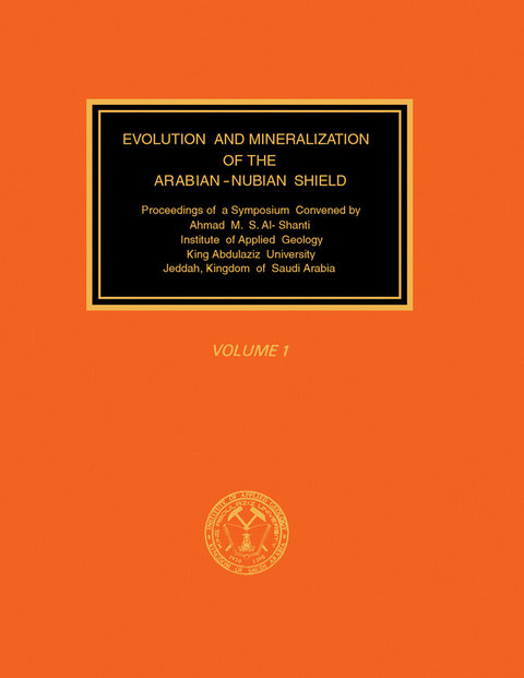 Evolution and Mineralization of the Arabian-Nubian Shield - 