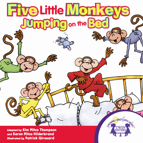 Five Little Monkeys Jumping On The Bed -  Karen Mitzo Hilderbrand,  Kim Mitzo Thompson