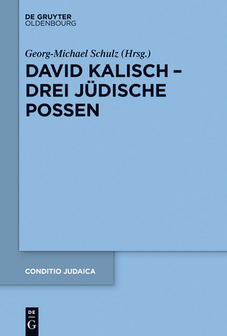 David Kalisch – drei jüdische Possen