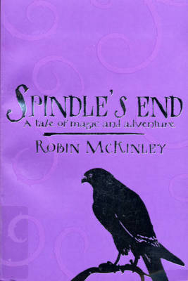 Spindle's End - Robin McKinley