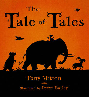 TALE OF TALES THE - Tony Mitton